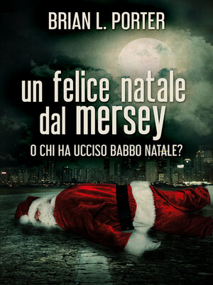cover image of Un felice Natale dal Mersey